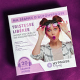 Box Tristesse Libérée mise en situation – séance d’auto-hypnose HypnoseObjectif